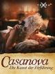 Casanova - die Kunst der Verführung