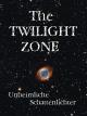 Twilight Zone - Unheimliche Schattenlichter