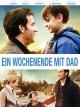 Ein Wochenende mit Dad