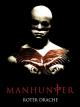 Manhunter - Roter Drache