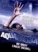 Aquaphobia - Die Angst lauert überall