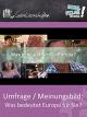 Umfrage/Meinungsbild: Was bedeutet Europa für Sie? - Schulfilm Sozialwissenschaften