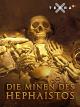 Die Minen des Hephaistos