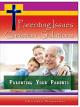 Parenting IssuesChristian Solutions - Parenting Your Parents [OV]