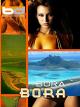 Bikini Destinations - Bora Bora [OV]