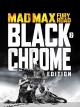 Mad Max: Fury Road (Black & Chrome Edition) [dt./OV]