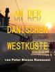 Clip: An der Dänischen Westküste
