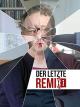 Der Letzte Remix