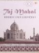 Taj Mahal - Monument einer Leidenschaft