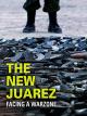 The New Juarez [OV]