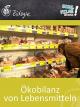 Ökobilanz von Lebensmitteln - Schulfilm Biologie