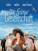 Die feine Gesellschaft [dt./OV]