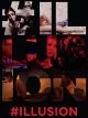 #Illusion [OV]