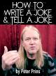 How To Write A Joke & Tell A Joke by Peter Prins [OV]