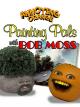 Clip: Annoying Orange - Painting Pals with Bob Moss [OV]