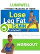 Lose Leg Fat - Cardio + Leg Toning Exercises [OV]