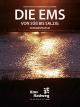 Die Ems - Von süß bis salzig