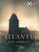 Atlantis der Nordsee