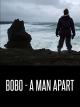 Bobo - A Man Apart [OV]