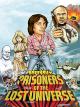 RiffTrax: Prisoners of the Lost Universe [OV]