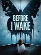 Before I Wake [dt./OV]