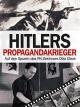Hitlers Propagandakrieger