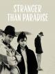 Stranger than Paradise