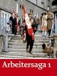 Arbeitersaga 1