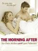 The Morning After – Sex-Dates bleiben (nicht) zum Frühstück