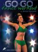 Go-Go Dance Workoutwith Angie Pontani [OV]