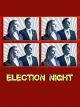 Election Night [OV]