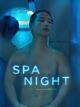 Spa Night [OmU]