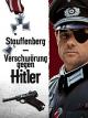 Stauffenberg - Verschwörung gegen Hitler