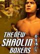 The New Shaolin Boxers [OV]
