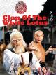 Clan of the White Lotus [OV]
