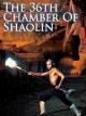 The 36th Chamber of Shaolin [OV]