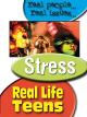 Real Life Teens: Stress [OV]