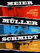 Meier Müller Schmidt