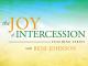 The Joy of Intercession Teaching Series with Beni Johnson [OV]