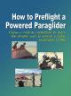 How to Preflight a Powered Paraglider [OV]