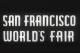 San Francisco World's Fair