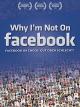 Why I'm not on Facebook