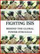 Fighting ISIS: Behind the Global Power Struggle [OV]