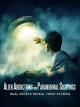 Alien Abductions And Paranormal  Sightings Real People Reveal Their Stories [OV]