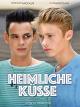 Heimliche Kusse  [OmU]