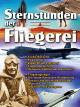 Sternstunden der Fliegerei - Zigarren