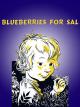 Blueberries for Sal
