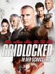 Gridlocked - In der Schusslinie [dt./OV]