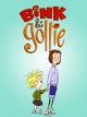 Bink & Gollie