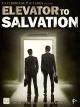 Elevator to Salvation [OV]